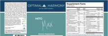 Load image into Gallery viewer, Mito Max by Optimal Harmony