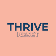 Thrive Reset